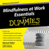 Mindfulness_at_Work_Essentials_for_Dummies