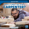What_s_It_Really_Like_to_Be_a_Carpenter_