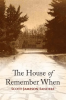 The_House_of_Remember_When