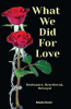 What_We_Did_for_Love