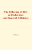 The_Influence_of_Diet_on_Endurance_and_General_Efficiency