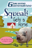 Squeak_Gets_a_Home