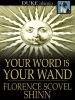 Your_Word_is_Your_Wand