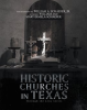 Historic_Churches_in_Texas