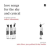 Love_Songs_for_the_Shy_and_Cynical