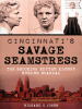 Cincinnati_s_Savage_Seamstress