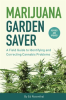 Marijuana_Garden_Saver