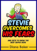 Stevie_Overcomes_His_Fears