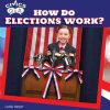 How_Do_Elections_Work_