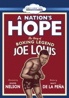 A_Nation_s_Hope__The_Story_of_Boxing_Legend_Joe_Louis