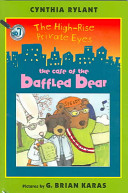 The_case_of_the_baffled_bear______The_High-Rise_Private_Eyes_
