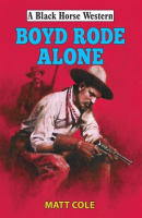 Boyd_rode_alone