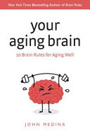 Brain_rules_for_aging_well