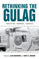 Rethinking_the_Gulag