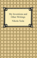 My_Inventions_and_Other_Writings