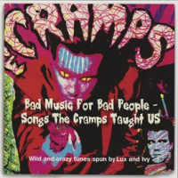 Bad_Music_For_Bad_People_-_Songs_The_Cramps_Taught_Us