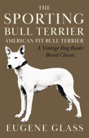 The_Sporting_Bull_Terrier