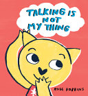 Talking_is_not_my_thing