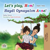 Let_s_Play__Mom__Haydi_Oynayal__m_Anne_