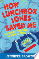 How_Lunchbox_Jones_saved_me_from_robots__traitors__and_Missy_the_Cruel