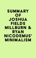 Summary_of_Joshua_Fields_Millburn___Ryan_Nicodemus_s_Minimalism