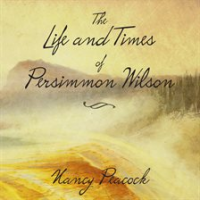 The_life_and_times_of_Persimmon_Wilson