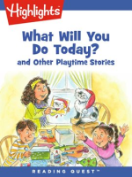What_Will_You_Do_Today__and_Other_Playtime_Stories