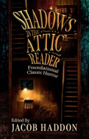 Shadows_in_the_Attic_Reader