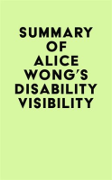 Summary_of_Alice_Wong_s_Disability_Visibility