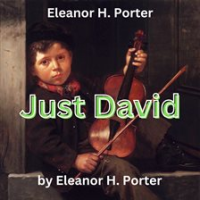 Eleanor_H__Porter__Just_David