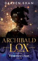 Archibald_Lox_and_the_Forgotten_Crypt