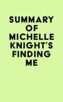 Summary_of_Michelle_Knight_s_Finding_Me