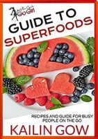Kailin_Gow_s_Go_Girl_Guide_to_Superfoods