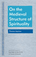 On_the_Medieval_Structure_of_Spirituality
