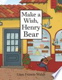 Make_a_wish__Henry_Bear