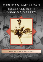 Mexican_American_Baseball_in_the_Pomona_Valley