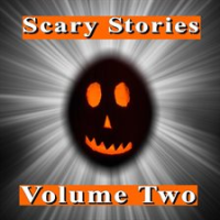 Scary_Stories__Volume_Two