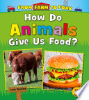 How_do_animals_give_us_food_
