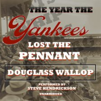 The_year_the_Yankees_lost_the_pennant