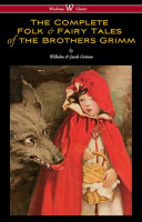 The_Complete_Folk___Fairy_Tales_of_the_Brothers_Grimm