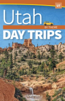 Utah_Day_Trips_by_Theme