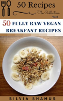50_Fully_Raw_Vegan_Breakfast_Recipes