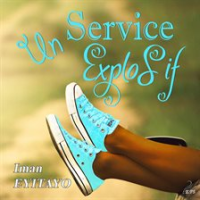 Un_service_explosif
