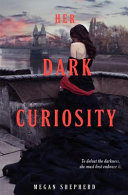 Her_dark_curiosity