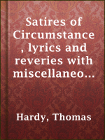 Satires_of_Circumstance__lyrics_and_reveries_with_miscellaneous_pieces