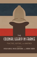 The_Colonial_Legacy_in_France