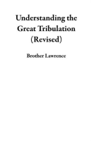Understanding_the_Great_Tribulation