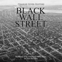 Black_Wall_Street__The_History_of_the_Greenwood_District_Before_the_Tulsa_Race_Riot