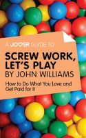 A_Joosr_Guide_to____Screw_Work__Let_s_Play_by_John_Williams