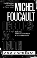 Discourse_and_Truth_and_Parresia